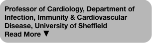 Professor of Cardiology, Department of Infection,